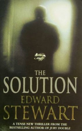 The Solution by Edward Stewart