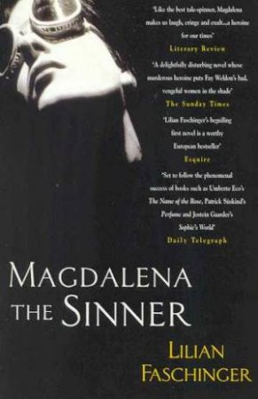 Magdalena The Sinner by Lilian Faschinger