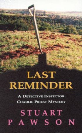 Last Reminder by Stuart Pawson