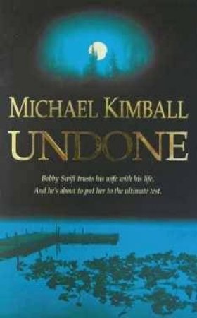 Undone by Michael Kimball