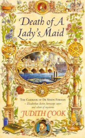 Death Of A Lady's Maid by Judith Cook