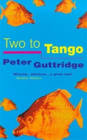 Two To Tango by Peter Guttridge