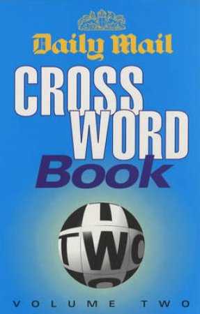 Daily Mail Crosswords Book 2 by Daily Mail