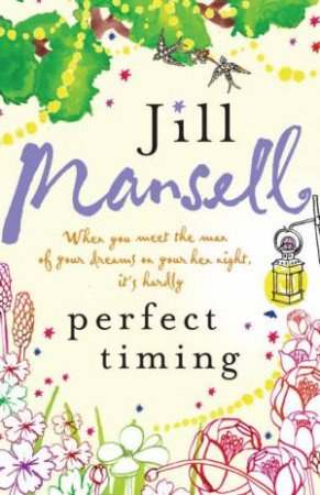 Perfect Timing by Jill Mansell