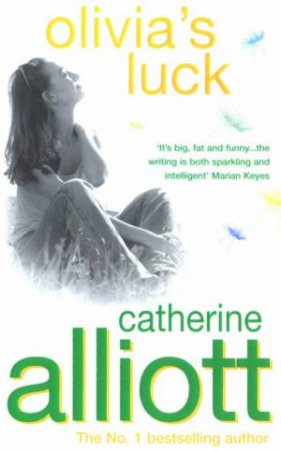 Olivia's Luck by Catherine Alliott