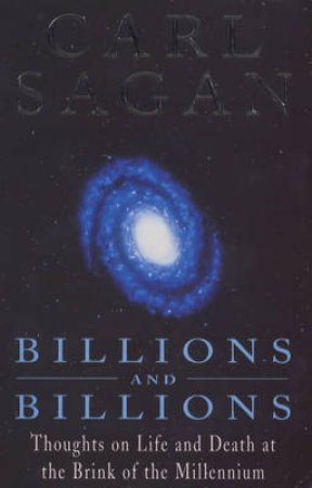 Billions And Billions by Carl Sagan