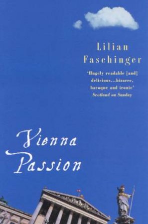 Vienna Passion by Lilian Faschinger