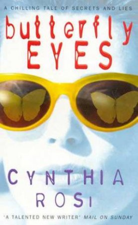 Butterfly Eyes by Cynthia Rosi