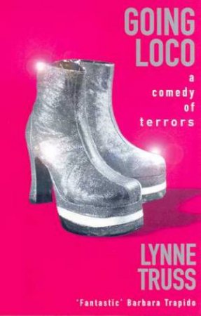 Going Loco by Lynne Truss