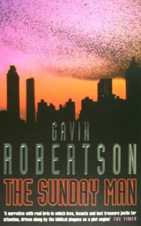 The Sunday Man by Gavin Robertson