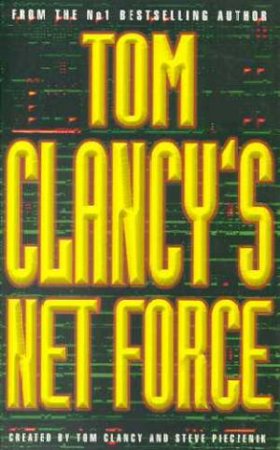 Net Force 1 by Tom Clancy & Steve Pieczenik