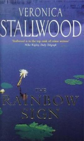 Rainbow Sign by Veronica Stallwood