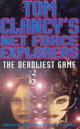 The Deadliest Game by Tom Clancy & Steve Pieczenik