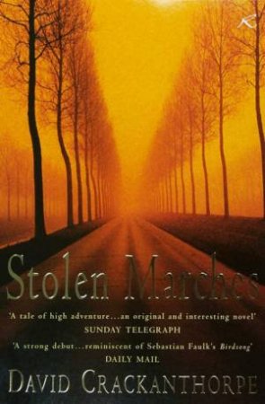 Stolen Marches by David Crackanthorpe