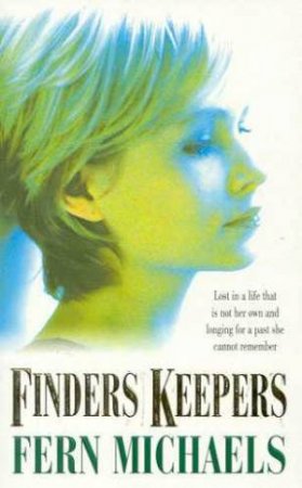 Finders Keepers by Fern Michaels