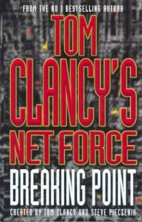 Breaking Point by Tom Clancy & Steve Pieczenik