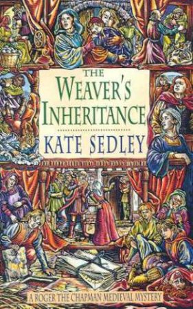 The Weaver's Inheritance by Kate Sedley