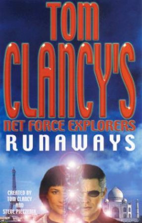 Runaways by Tom Clancy & Steve Pieczenik