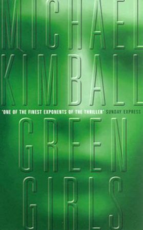 Green Girls by Michael Kimball