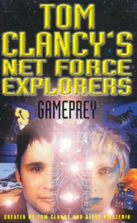 Gameprey by Tom Clancy & Steve Pieczenik