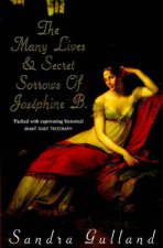 The Many Lives And Secret Sorrows Of Josephine B