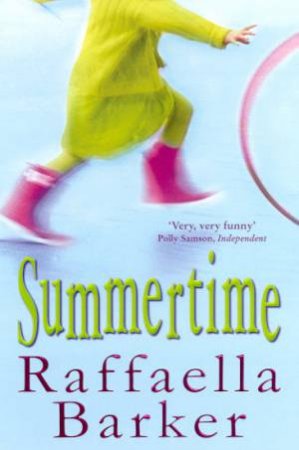 Summertime by Raffaella Barker