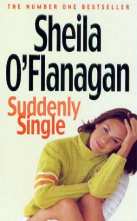 Suddenly Single by Sheila O'Flanagan