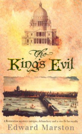 The King's Evil by Edward Marston