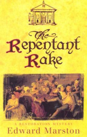 The Repentant Rake by Edward Marston