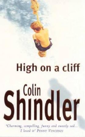 High On A Cliff by Colin Shindler