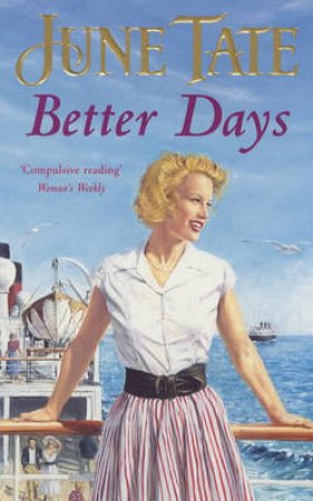 Better Days by June Tate