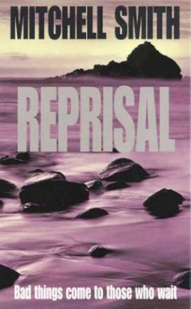 Reprisal by Mitchell Smith