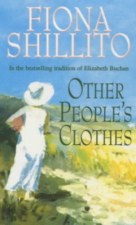 Other People's Clothes by Fiona Shillito