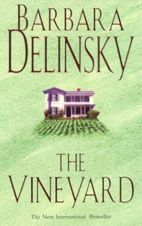 The Vineyard by Barbara Delinksy