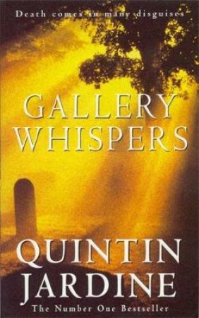 A Bob Skinner Novel: Gallery Whispers by Quintin Jardine