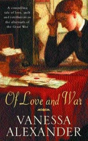 Of Love And War by Vanessa Alexander