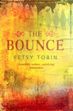 The Bounce by Betsy Tobin