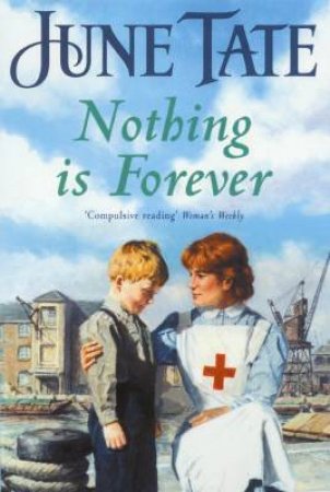 Nothing Is Forever by June Tate