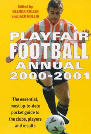 Playfair Football Annual 2000-2001 by Jack & Glenda Rollin