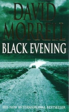 Black Evening by David Morrell