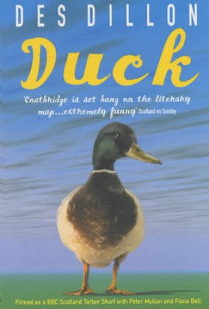 Duck by Des Dillon