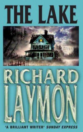 The Lake by Richard Laymon