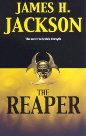 The Reaper by James H Jackson