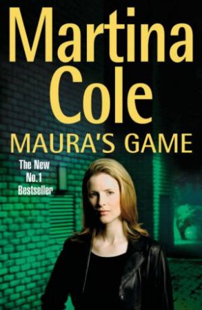 Maura's Game by Martina Cole