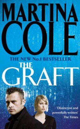 The Graft by Martina Cole