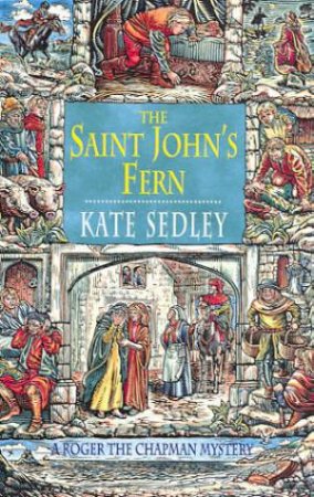 The Saint John's Fern by Kate Sedley