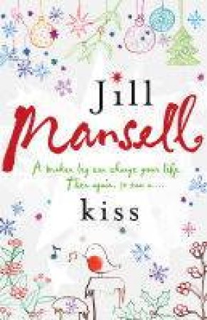 Kiss by Jill Mansell