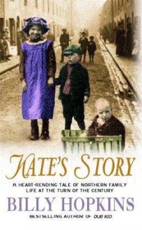 Kate's Story by Billy Hopkins