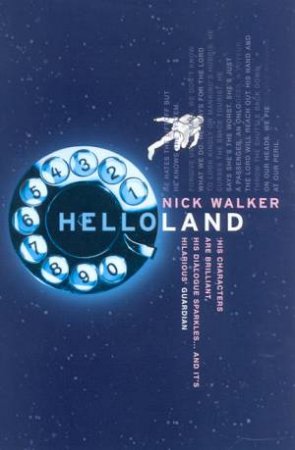 Helloland by Nick Walker