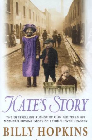 Kate's Story by Billy Hopkins